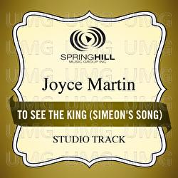 To See The King - Joyce Martin Sanders