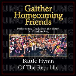Battle Hymn Of The Republic - Bill & Gloria Gaither