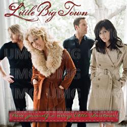 Have Yourself A Merry Little Christmas - Little Big Town