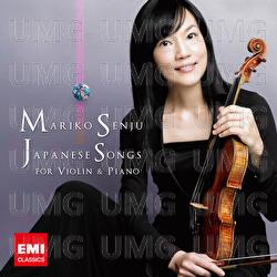 Japanese Songs For Violin & Piano - Mariko Senju