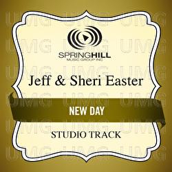 New Day - Jeff & Sheri Easter