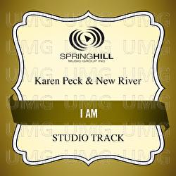 I Am - Karen Peck & New River