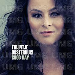 Good Day - Trijntje Oosterhuis