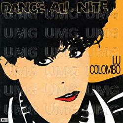 Dance All Nite - Lu Colombo (Luisa)