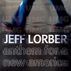 Anthem For A New America - Jeff Lorber