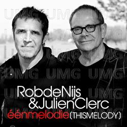 &Eacute;&eacute;n Melodie (This Melody) - Rob de Nijs, Julien Clerc