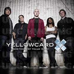 Something Of Value - Yellowcard