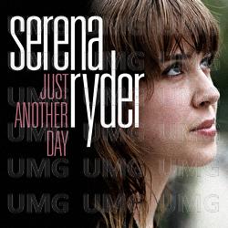 Just Another Day - Serena Ryder