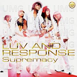 Supremacy - Luv And Response