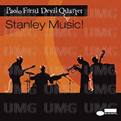 Stanley Music! - Paolo Fresu Devil Quartet