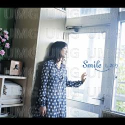 Smile / Kimi No Kasa - Siori
