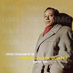 Further Explorations By The Horace Silver Quintet