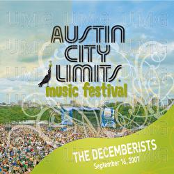 Live At Austin City Limits Music Festival 2007: The Decemberists - The Decemberists