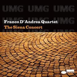 The Siena Concert - Franco D'Andrea Quartet