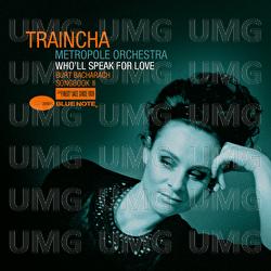 Who'll Speak For Love - Burt Bacharach Songbook II - Traincha