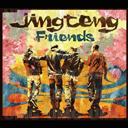 Friends - Jing Teng