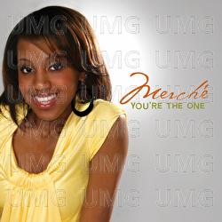 You're The One - Merche' Moore