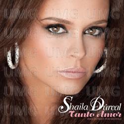 Tanto Amor - Shaila D&uacute;rcal