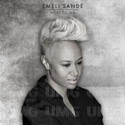 Next To Me - Emeli Sandé