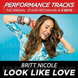 Look Like Love - Britt Nicole
