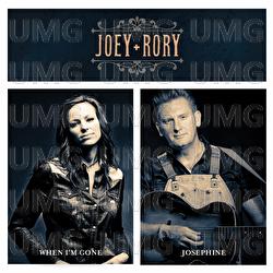 When I'm Gone / Josephine - Joey+Rory