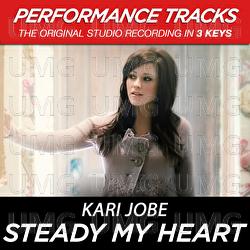 Steady My Heart - Kari Jobe