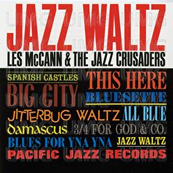 Jazz Waltz - Les McCann, The Jazz Crusaders