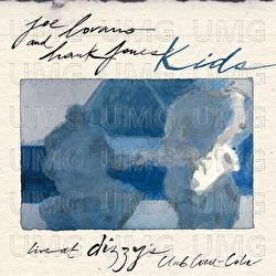 Kids: Live at Dizzy's Club - Joe Lovano, Hank Jones