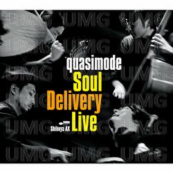 Soul Delivery Live -Shibuya AX- - Quasimode
