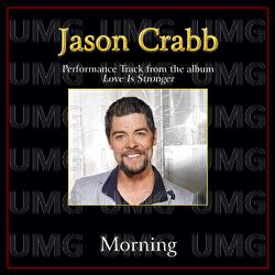 Morning - Jason Crabb