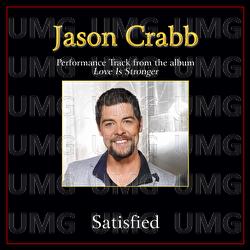 Satisfied - Jason Crabb