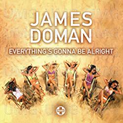 Everything's Gonna Be Alright - James Doman