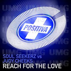 Reach For The Love - Soul Seekerz, Judy Cheeks