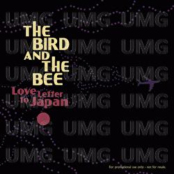 Love Letter To Japan - The Bird And The Bee