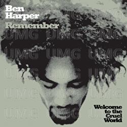 Remember - Ben Harper