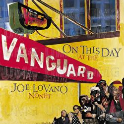 On This Day At The Vanguard - Joe Lovano