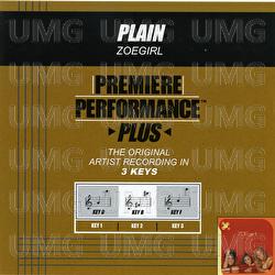 Premiere Performance Plus: Plain - Zoegirl