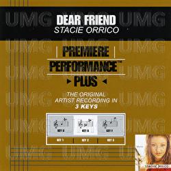 Premiere Performance Plus: Dear Friend - Stacie Orrico