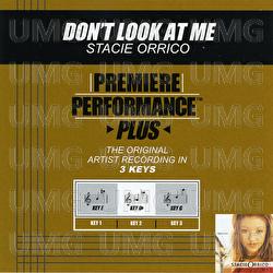 Premiere Performance Plus: Don't Look At Me - Stacie Orrico