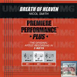 Premiere Performance Plus: Breath Of Heaven