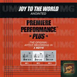 Premiere Performance Plus: Joy To The World - Annointed
