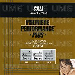 Premiere Performance Plus: Call - Janna Long