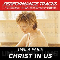 Christ In Us - Twila Paris