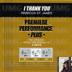 Premiere Performance Plus: I Thank You - Rebecca St. James