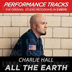 All The Earth - Charlie Hall