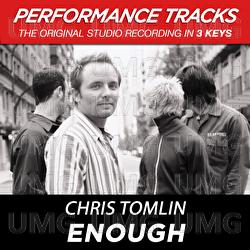 Enough - Chris Tomlin