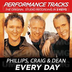 Every Day - Phillips, Craig & Dean