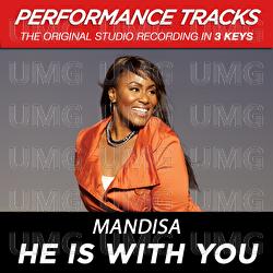He Is With You - Mandisa