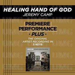 Premiere Performance Plus: Healing Hand Of God - Jeremy Camp