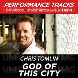 God Of This City - Chris Tomlin